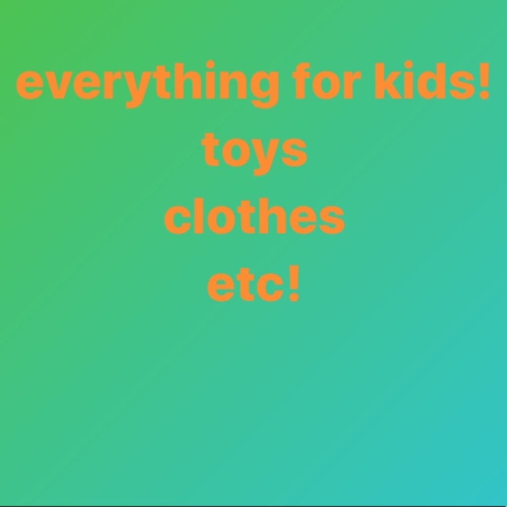 Everything Kids!
